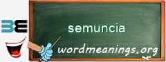 WordMeaning blackboard for semuncia